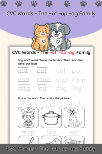Free CVC Words Worksheets: The “-ot,” “-op,” and “-og” Word Families