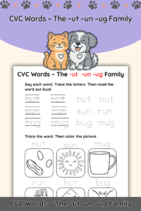 Free CVC Words Worksheets: The “-ut,” “-un,” and “-ug” Word Families